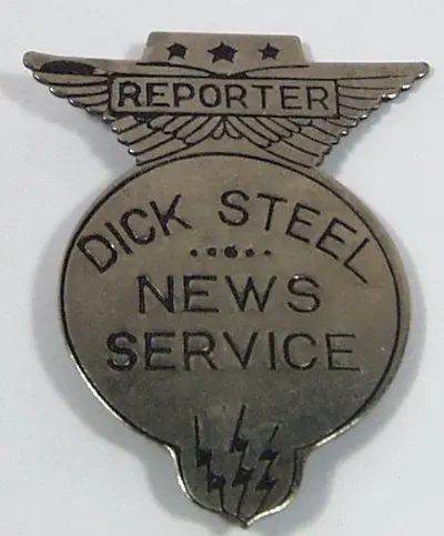 1934 Dick Steel News Service Reporter Badge Premium 2 In. 1