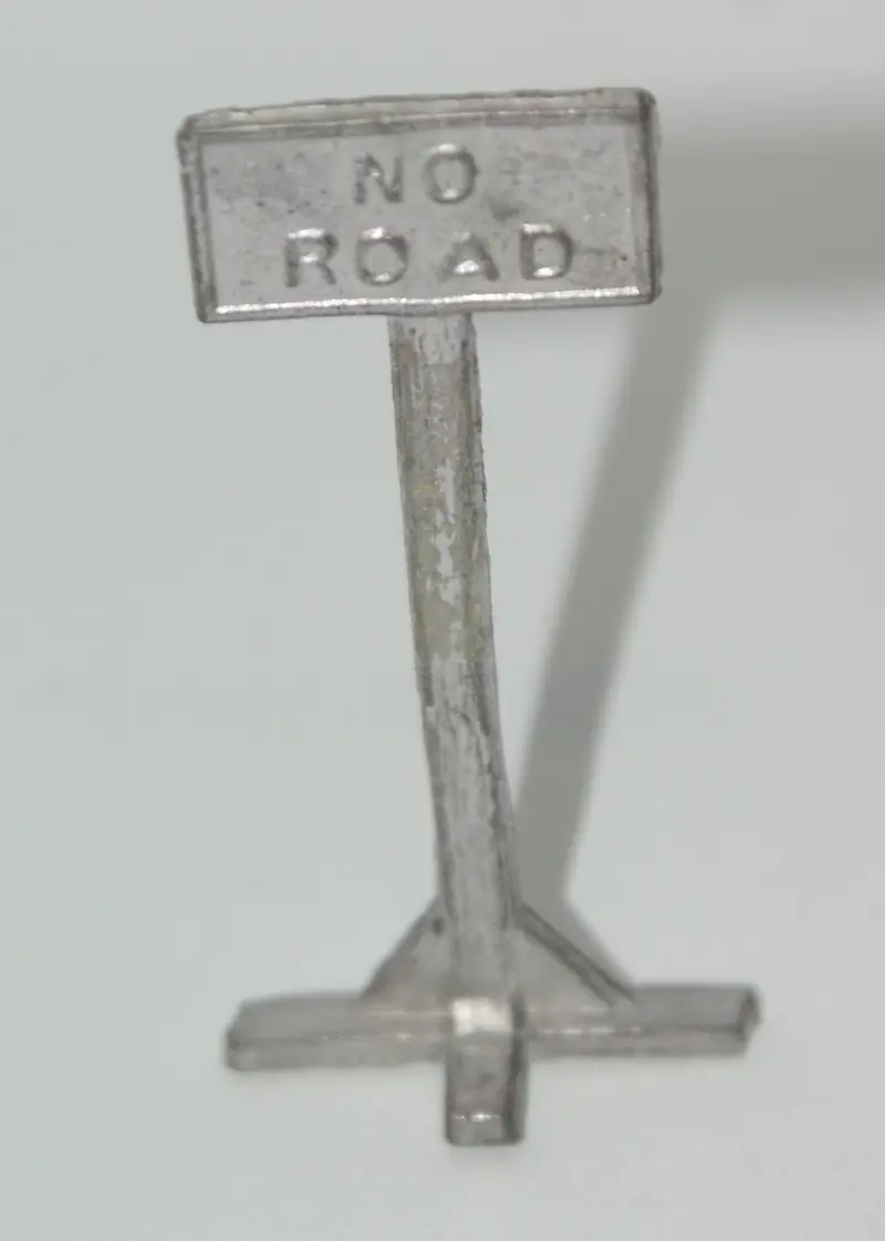 Britains Or Hill Brothers No Road Sign. 1